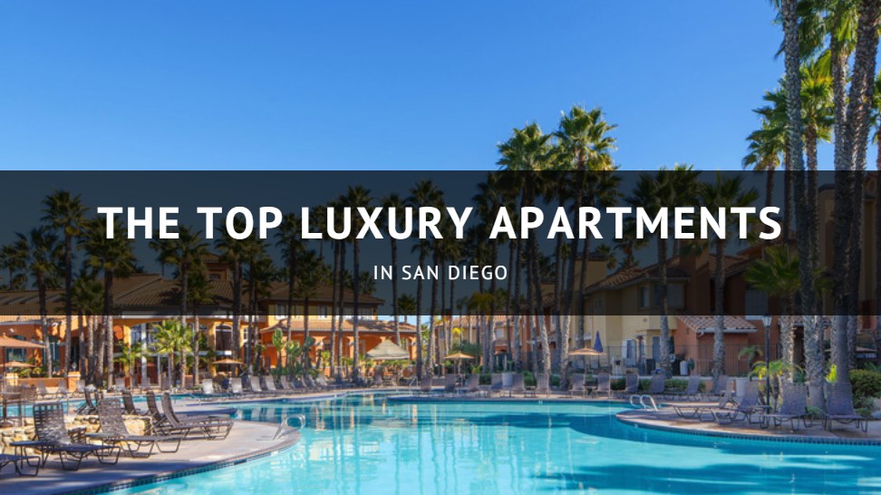 Top Luxury Apartments In San Diego With Great Amenities